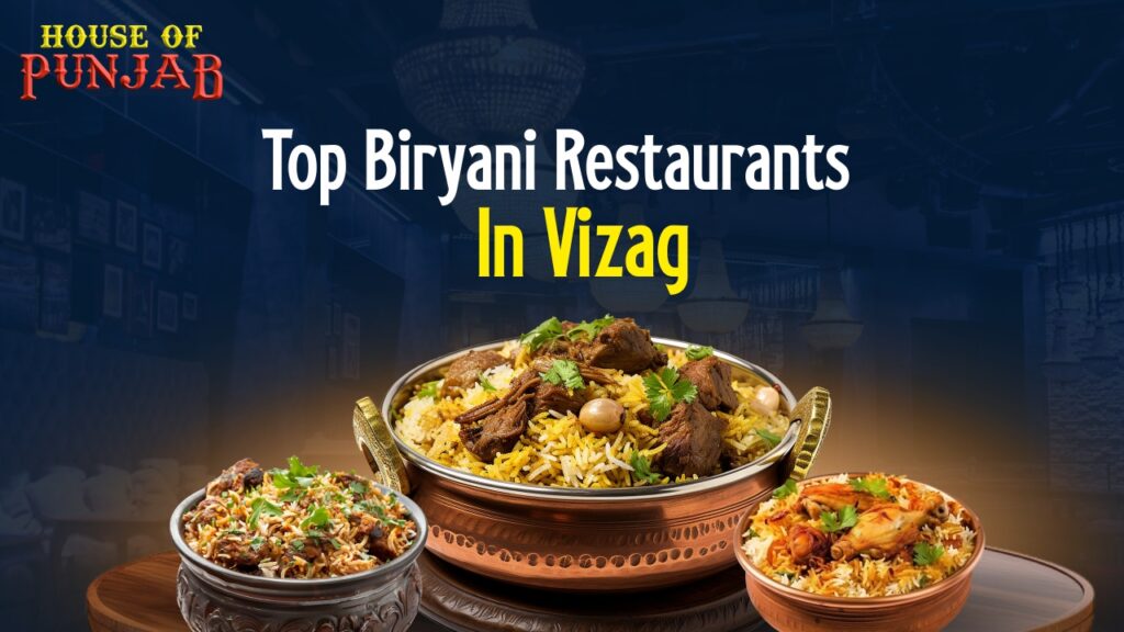 Top biryani restaurants in Vizag