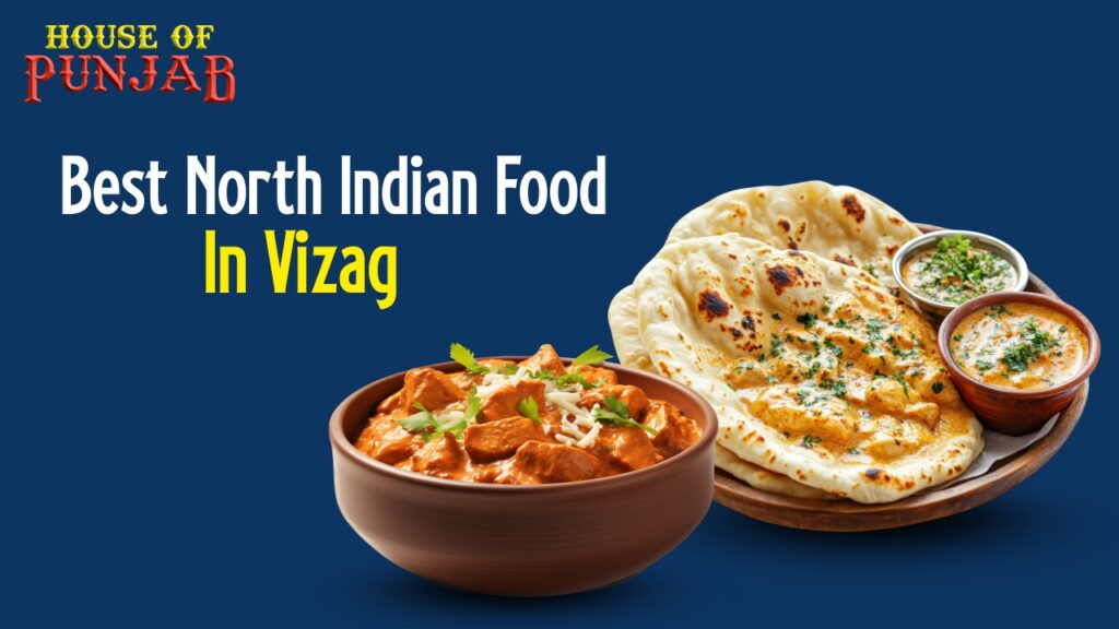 North Indian Food in Vizag