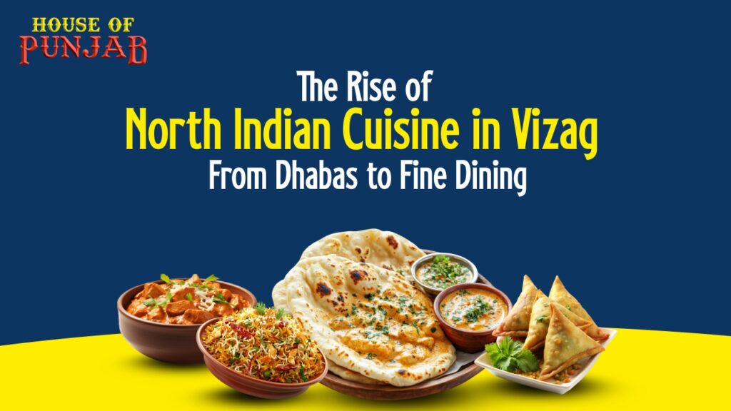 North Indian Cuisine in Vizag