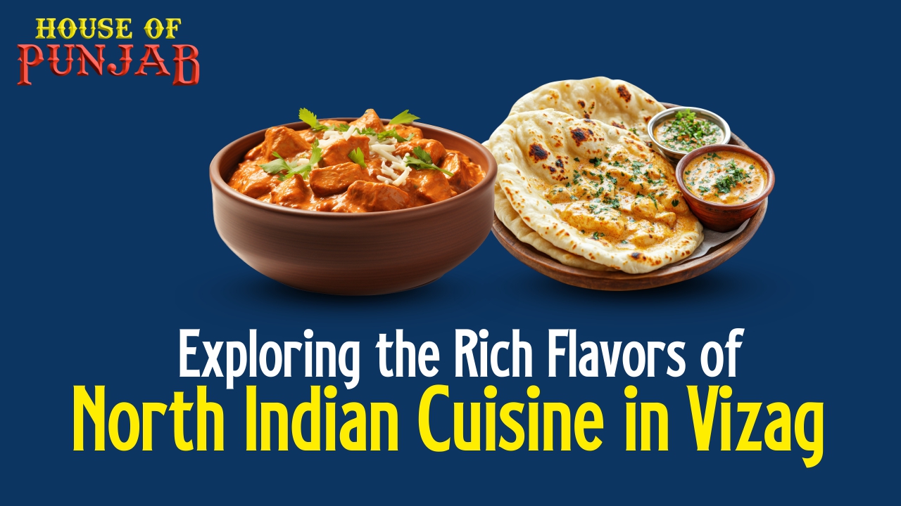 North Indian Cuisine in Vizag