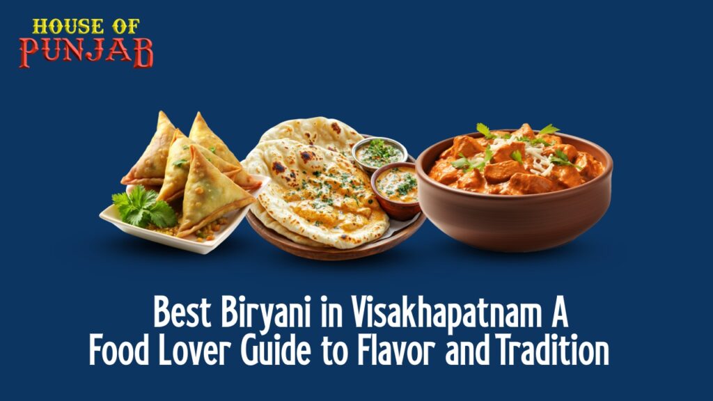Best Biryani in Visakhapatnam