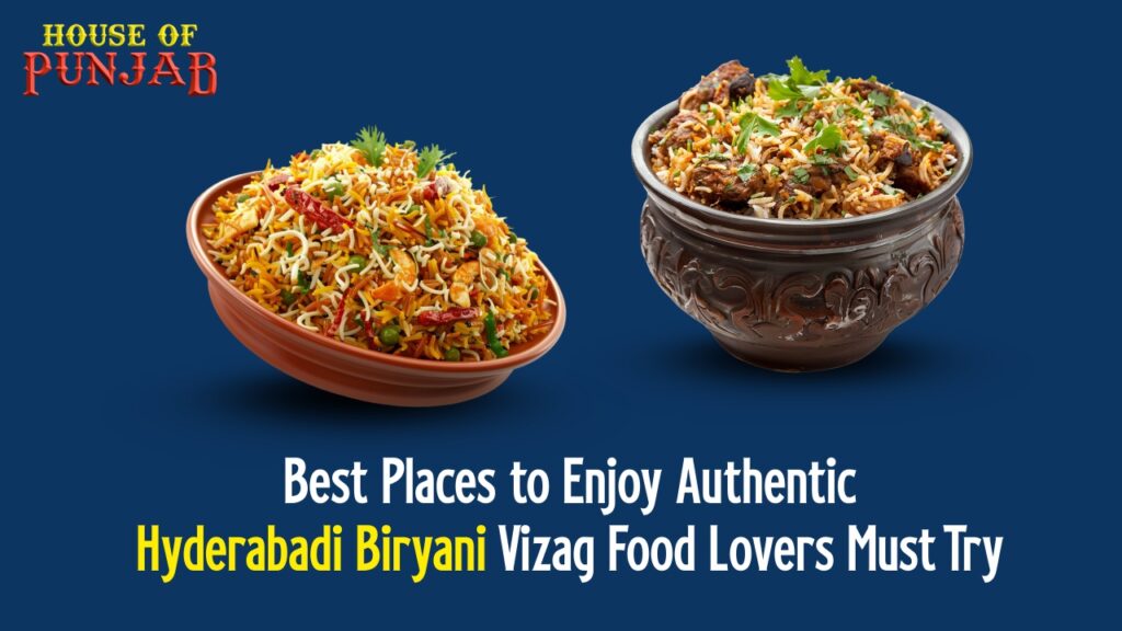 Hyderabadi Biryani Vizag