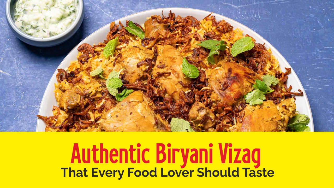 Authentic biryani Vizag