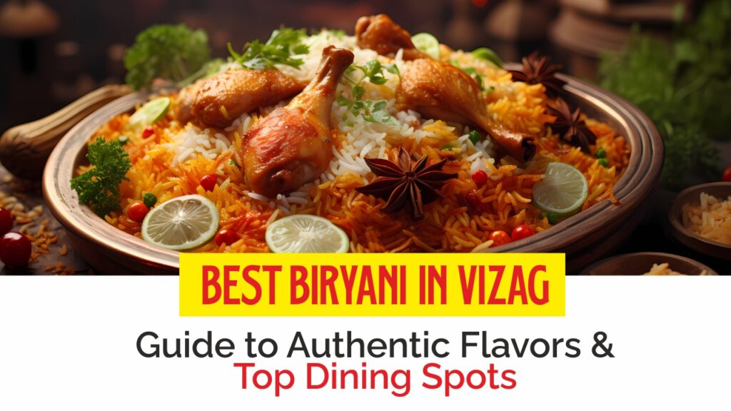 Best Biryani in Vizag