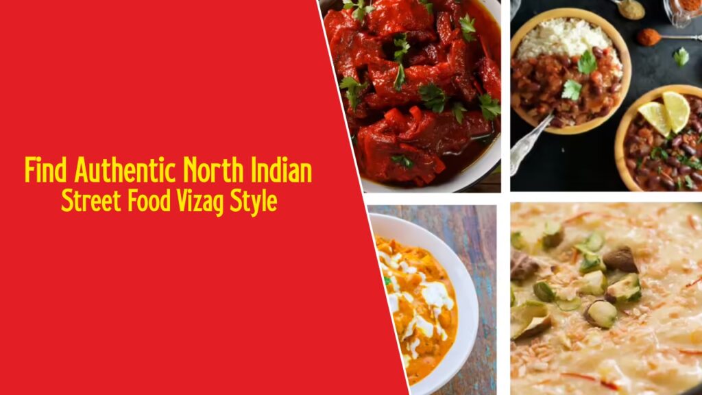 North Indian street food Vizag