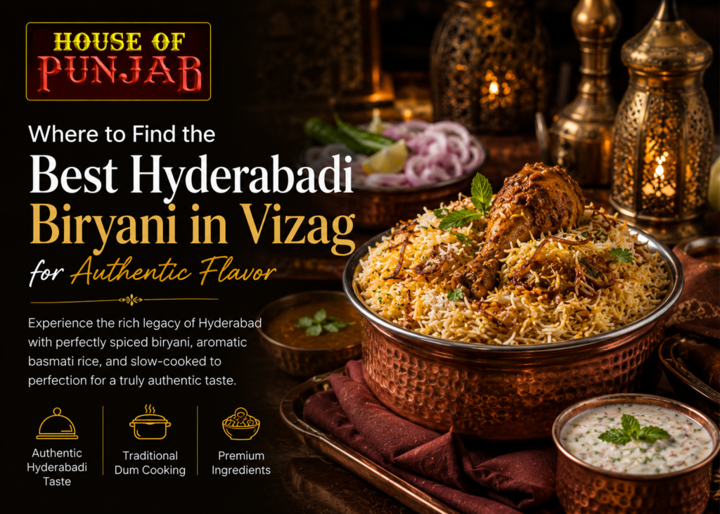 Best Hyderabadi Biryani in Vizag