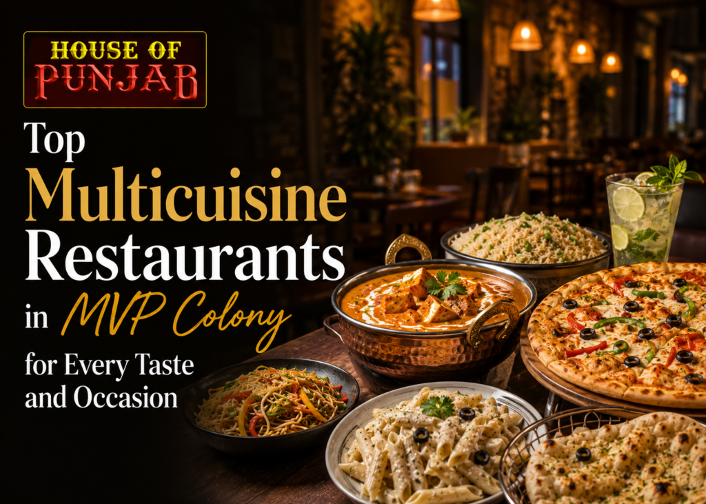 Multicuisine Restaurants in MVP Colony