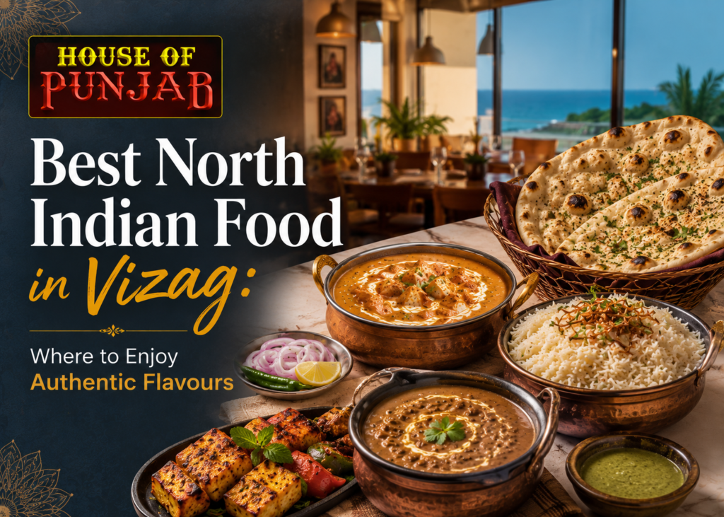Best North Indian Food in Vizag