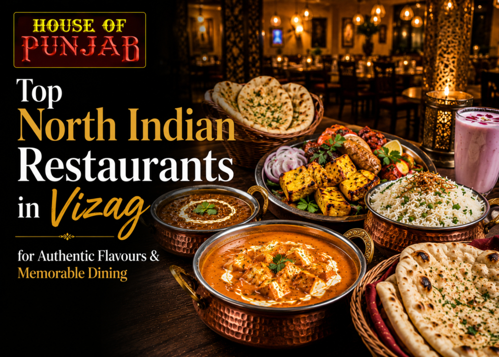 Top North Indian Restaurants in Vizag